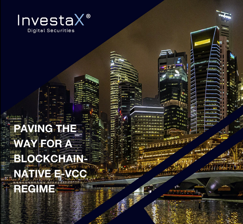 (Press Release) Asia’s pioneer Digital Securities Offerings platform InvestaX announces the completion of PoC tokenisation of Singapore Variable Capital Companies, championed by veteran institutional firms.